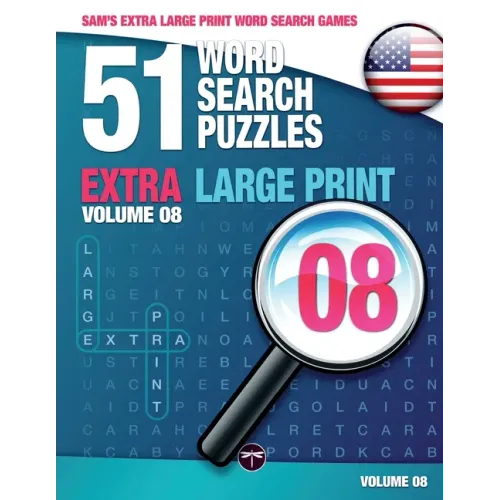 51 Word Search Puzzles, Volume 8: Brain-Stimulating Puzzle Activities for Many Hours of Entertainment