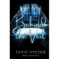 Behind the Veil