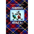 Haggis Rules!: Scottish Humour in Verse