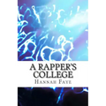A Rapper's College