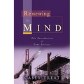 Renewing the Mind: The Foundation of Your Success