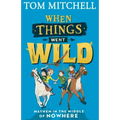 When Things Went Wild