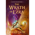 The Wrath of Ezra