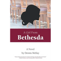 A Girl From Bethesda