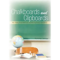 Chalkboards and Clipboards: My Thirty-Five Years at the Montgomery Academy