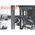 Eichler: Modernism Rebuilds the American Dream