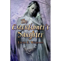 The Executioner's Daughter