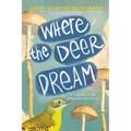 Where the Deer Dream