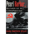 Pearl Harbor: Mother of All Conspiracies