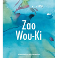 Zao Wou-KI: Watercolors and Ceramics