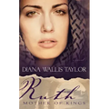 Ruth, Mother of Kings