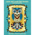 Large and Lovely Owl Designs: Fun and Simple Adult Coloring Book