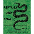 Reptiles and Snakes Mindfulness Meditation Adult Coloring Book
