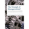 The Triumph of Managerialism?: New Technologies of Government and their Implications for Value