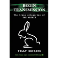 Begin Transmission: The trans allegories of The Matrix