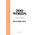 200 Words to Help You Talk about Psychology