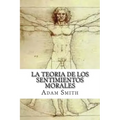 La Teoria de los Sentimientos Morales
