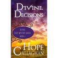 Divine Decisions: A Divine Cozy Mystery