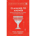Claiming to Answer: How One Person Became the Response to our Deepest Questions