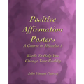 Positive Affirmation Posters: A Course in Miracles 1: Words To Help You Change Your Reality