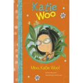 Moo, Katie Woo!