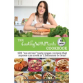 The Cooking With Plants 15 Minute Cookbook: 100 no-stress tasty vegan recipes that anyone can cook in 15 minutes or less!