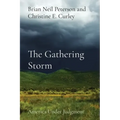 The Gathering Storm: America Under Judgment