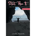 Strut Thru It: Strut Your Way To A Happier You