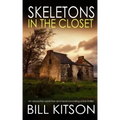 SKELETONS IN THE CLOSET an absolutely addictive and heart-pounding crime thriller