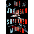 Shattered Mirror: An Eve Duncan Novel