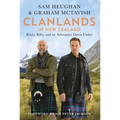 Clanlands in New Zealand: Kiwis, Kilts, and an Adventure Down Under