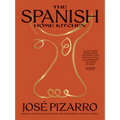 The Spanish Home Kitchen: Simple, Seasonal Recipes and Memories from My Home