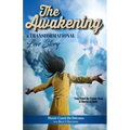 The Awakening: A Transformational Love Story