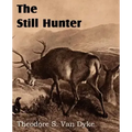 The Still Hunter