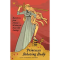 Princesses Behaving Badly: Real Stories from History Without the Fairy-Tale Endings