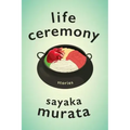 Life Ceremony: Stories