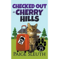 Checked Out in Cherry Hills