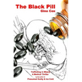 The Black Pill