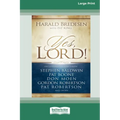 Yes, Lord [Standard Large Print 16 Pt Edition]
