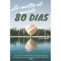La vuelta al mundo en 80 días - Julio Verne