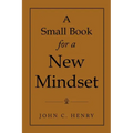 A Small Book for a New Mindset