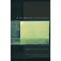 In the Mode of Disappearance: Poems