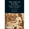 The Art of Living: The Stoics on the Nature and Function of Philosophy