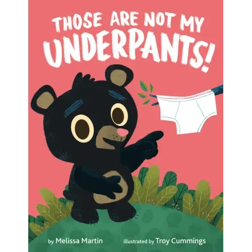 Those Are Not My Underpants!