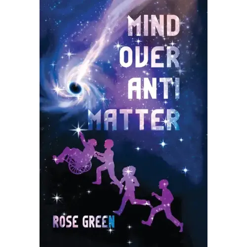 Mind Over Antimatter