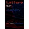 Letters to Aaron