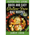 Quick and Easy Gluten-Free Diet Recipes