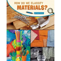 How Do We Classify Materials?