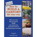 How To Build a Carport: the easy way