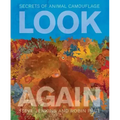 Look Again: Secrets of Animal Camouflage